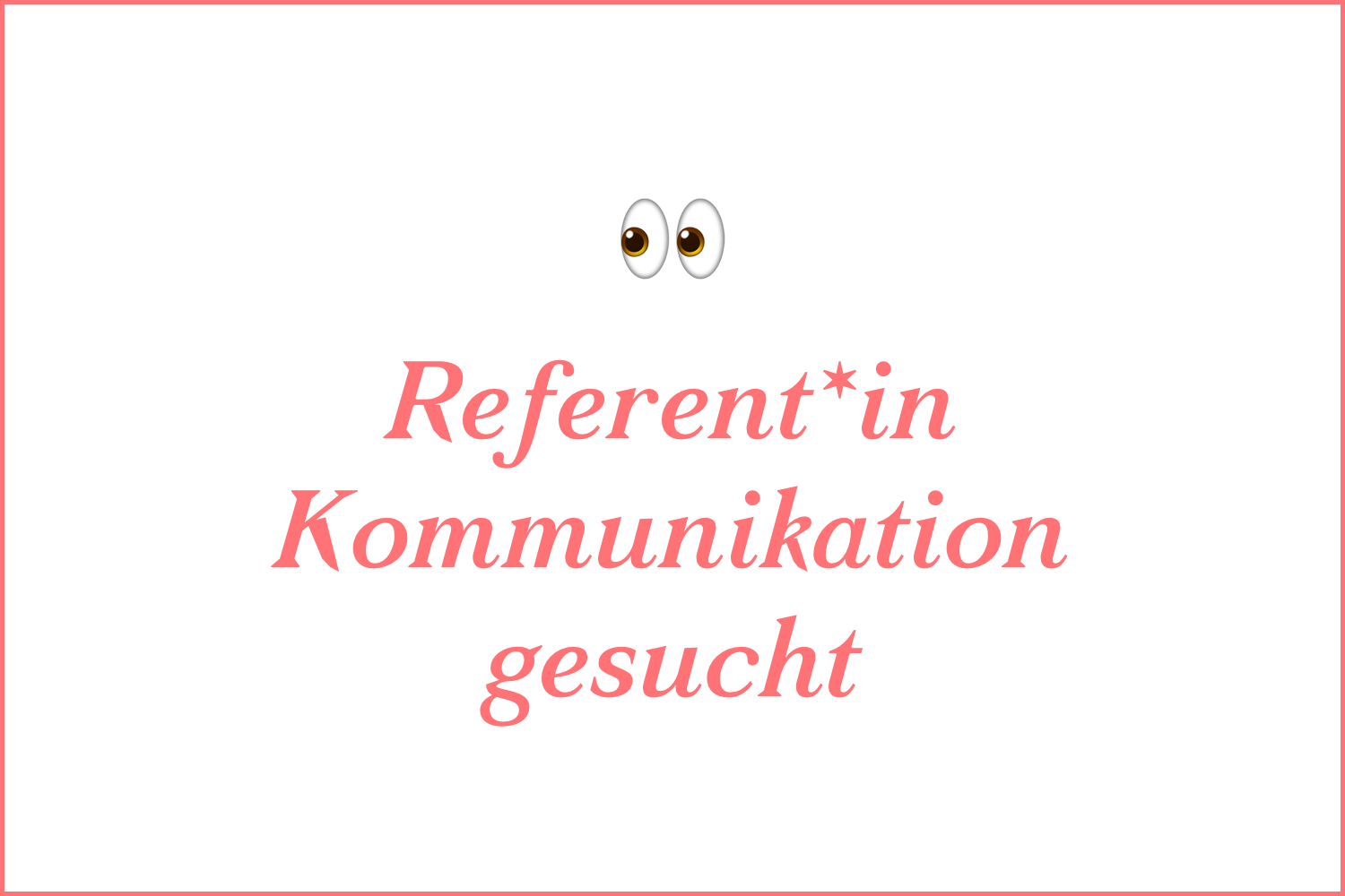 Bild - Referent*in Kommunikation gesucht